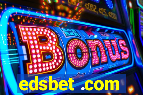 edsbet .com